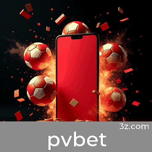 pvbet: Plataforma Estável, Segura e Otimizada para o Brasil